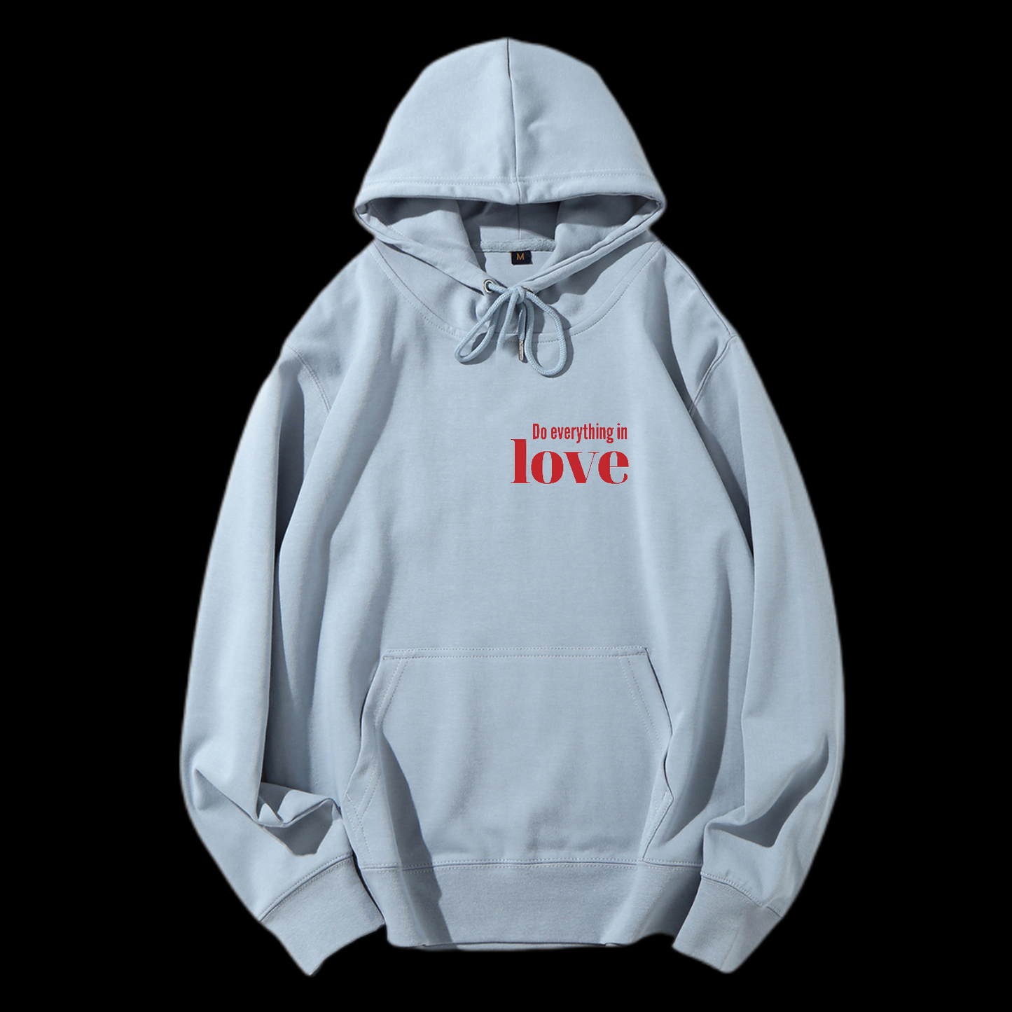 Do Everything In Love Drawstring Hoodie