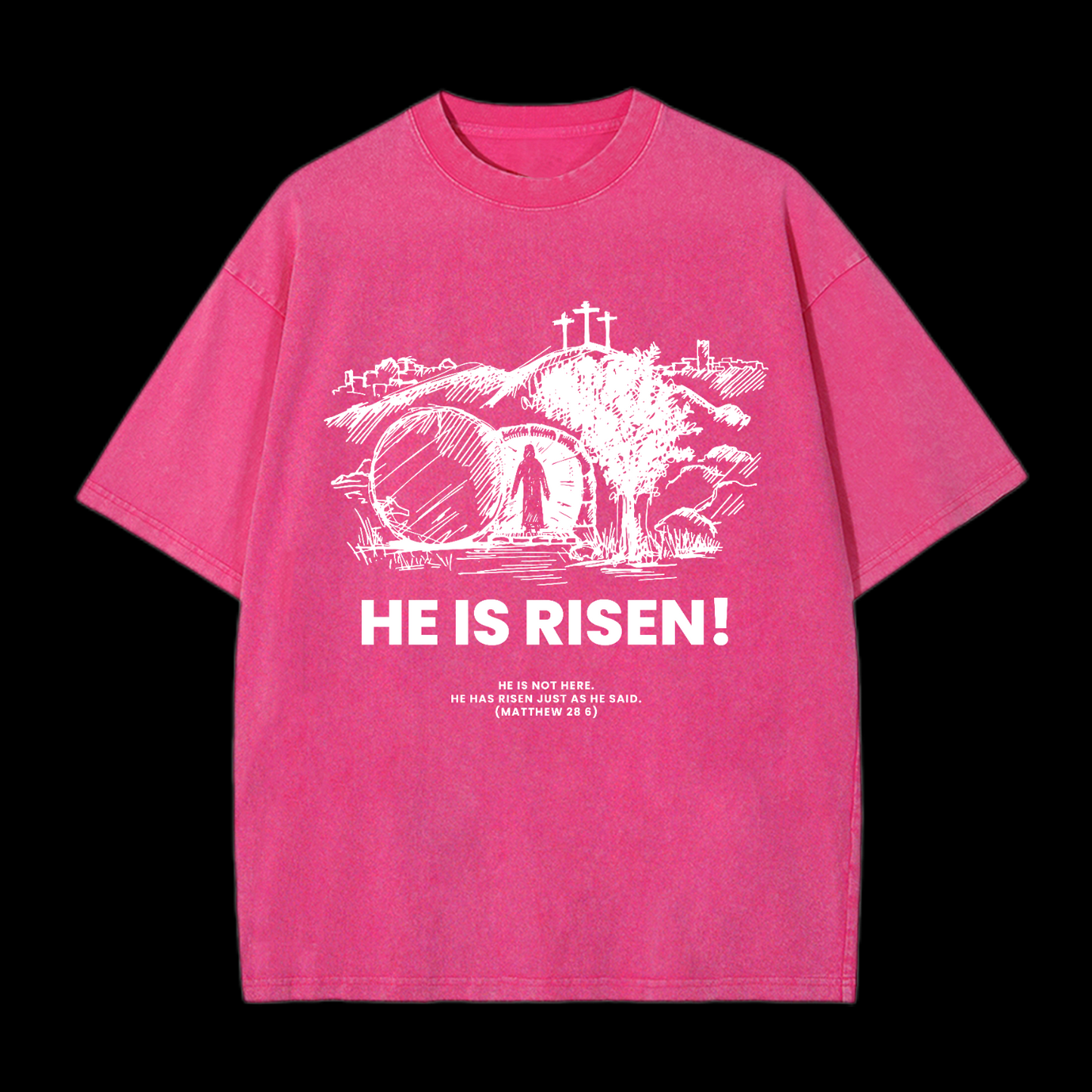 He Is Risen Washed T-Shirt