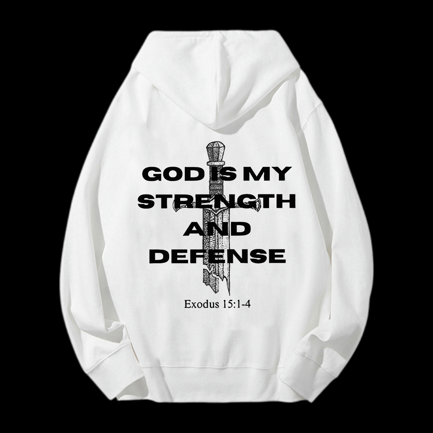 God Is My Strength And Defense Drawstring Hoodie
