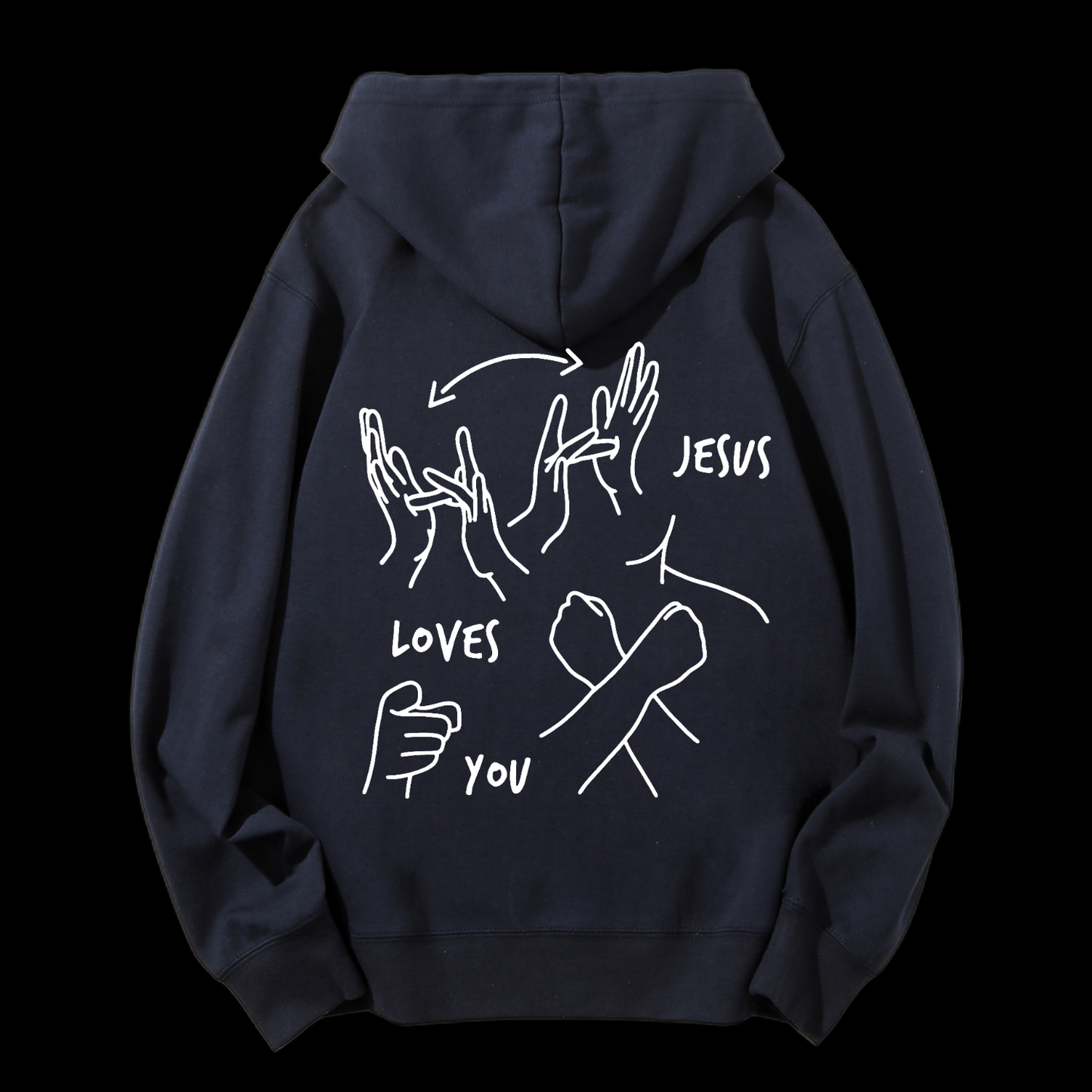 Jesus Loves You Drawstring Hoodie