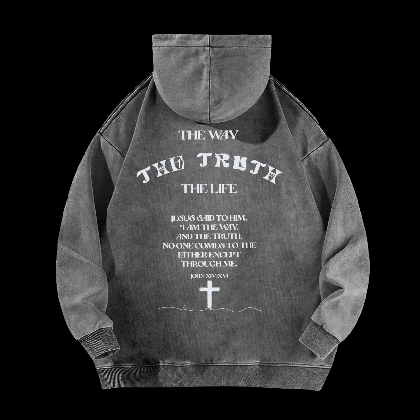 The Way The Truth The Life Washed Hoodie