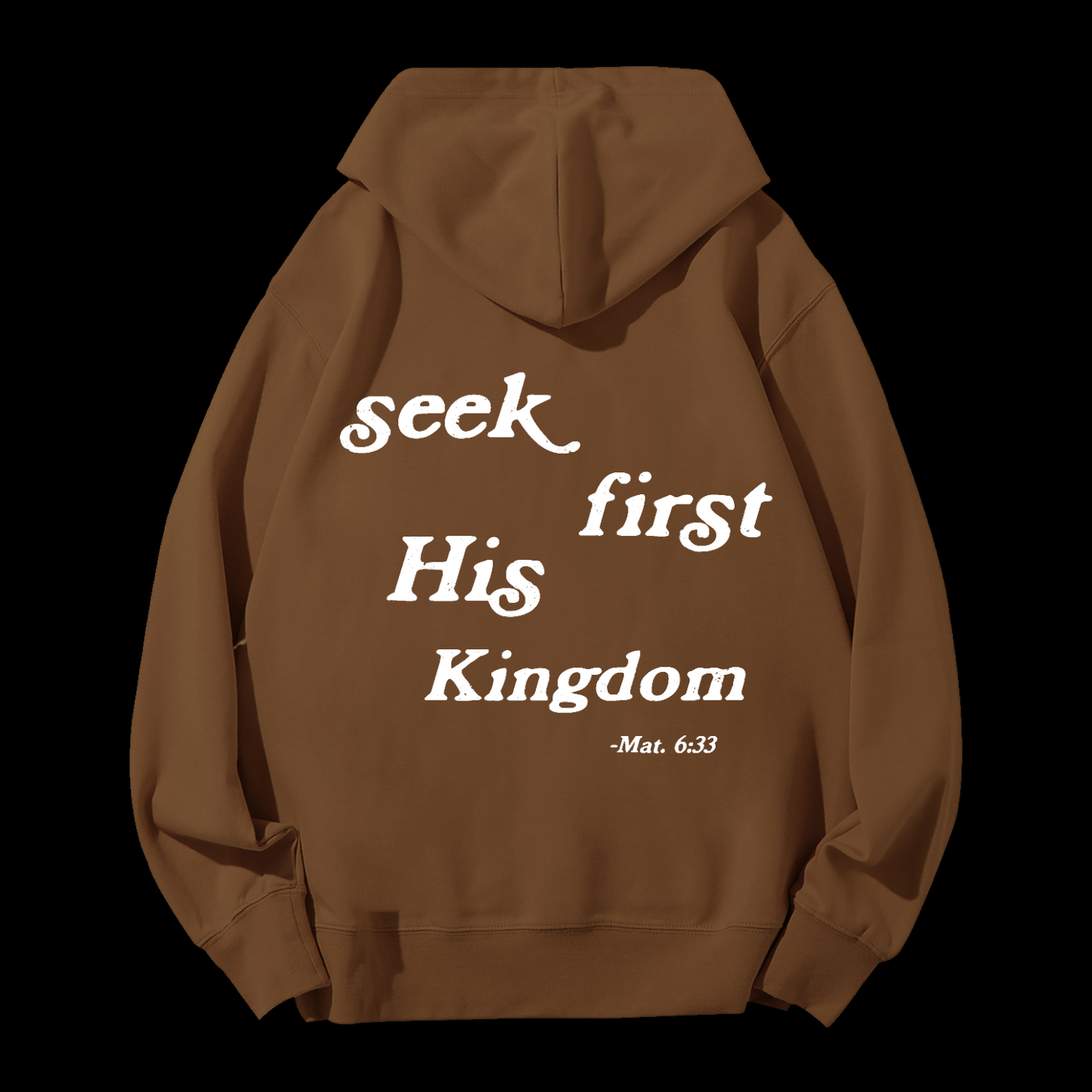 Seek First His Kingdom Drawstring Hoodie