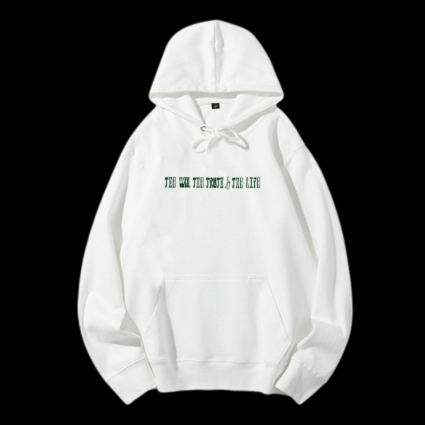 The Way The Truth The Life Drawstring Hoodie