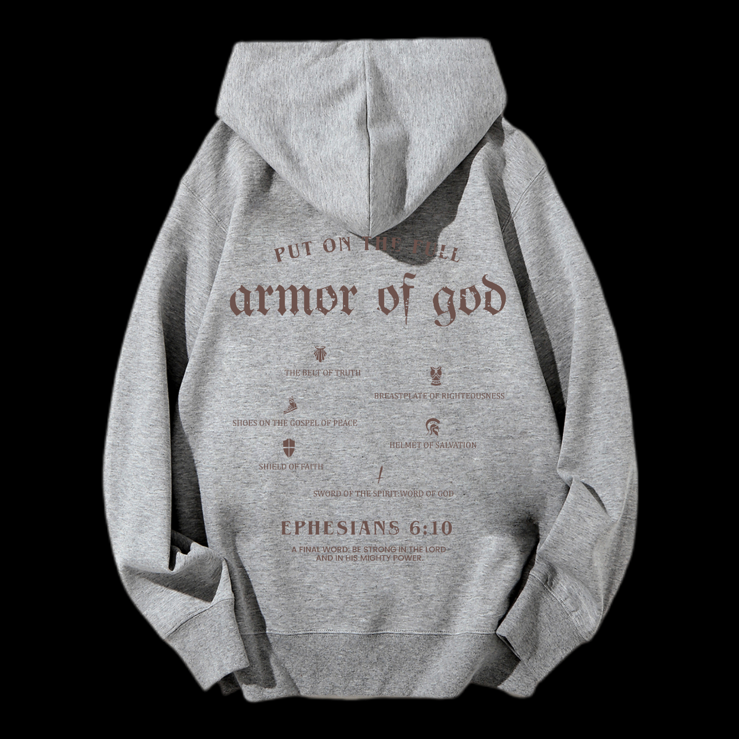Put On The Full Armor Of God Drawstring Hoodie