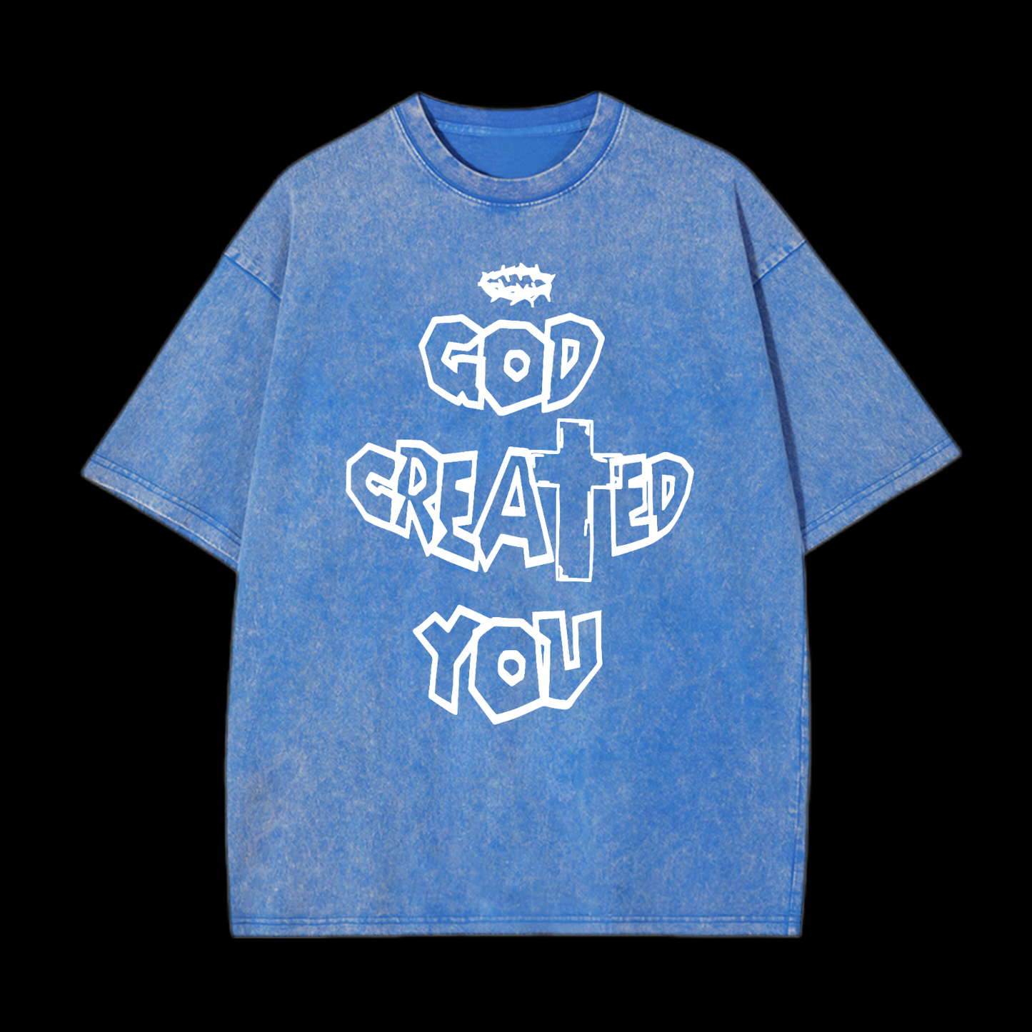 God Created You Washed T-Shirt