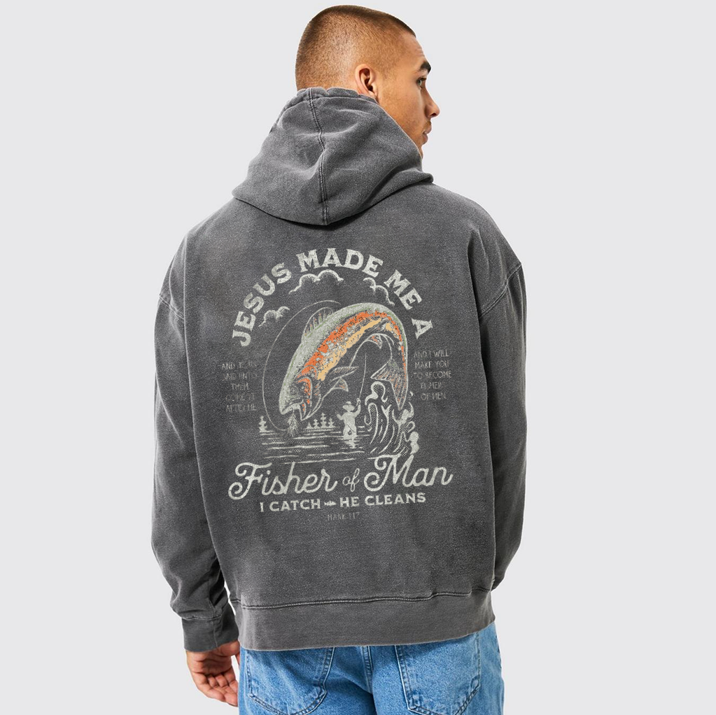 Jesus Made Me A Fisher Of Man Washed Hoodie