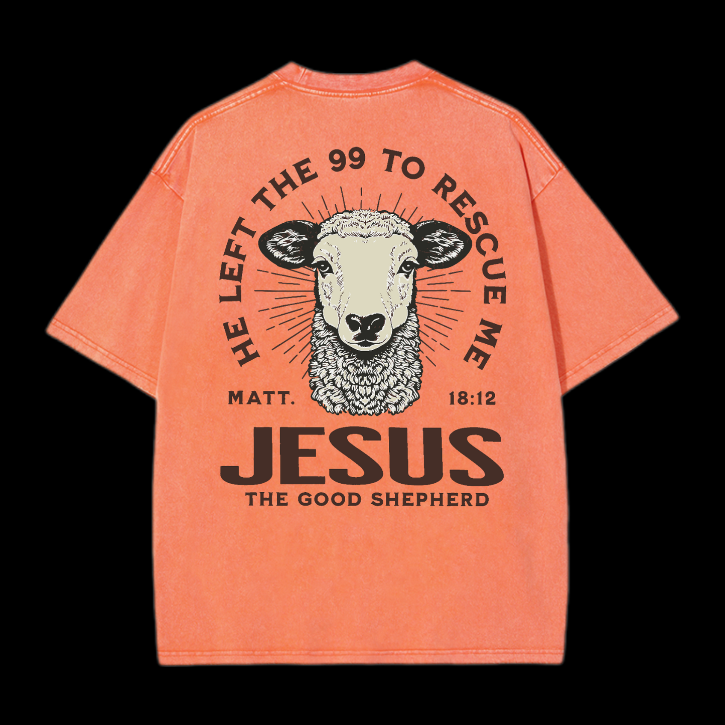 He Left The 99 To Rescue Me Washed T-Shirt