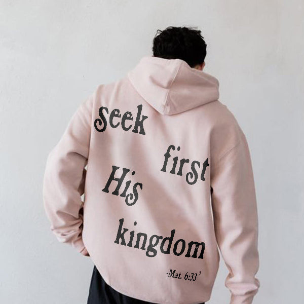 Seek First His Kingdom Drawstring Hoodie