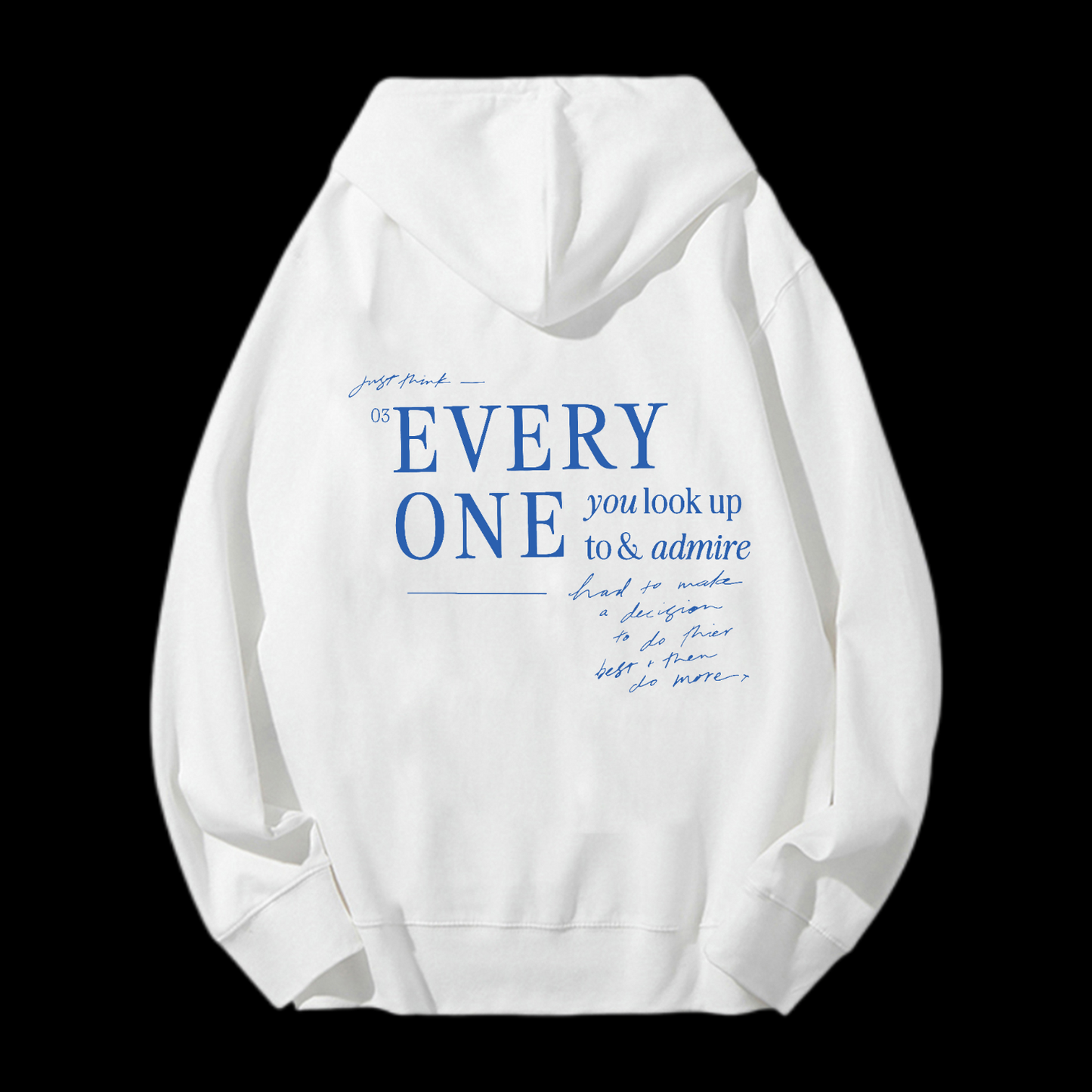 Every One You Look Up Drawstring Hoodie