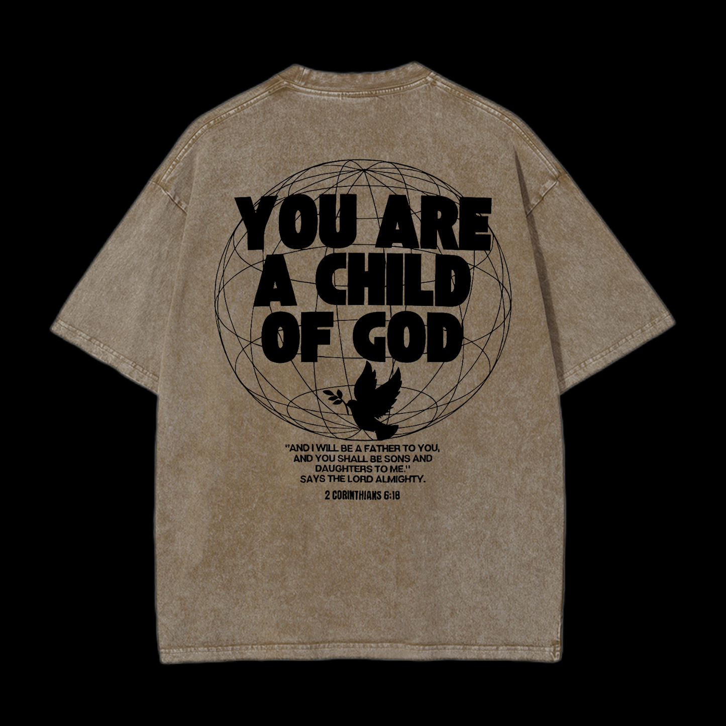 You Are A Child Of God Washed T-Shirt