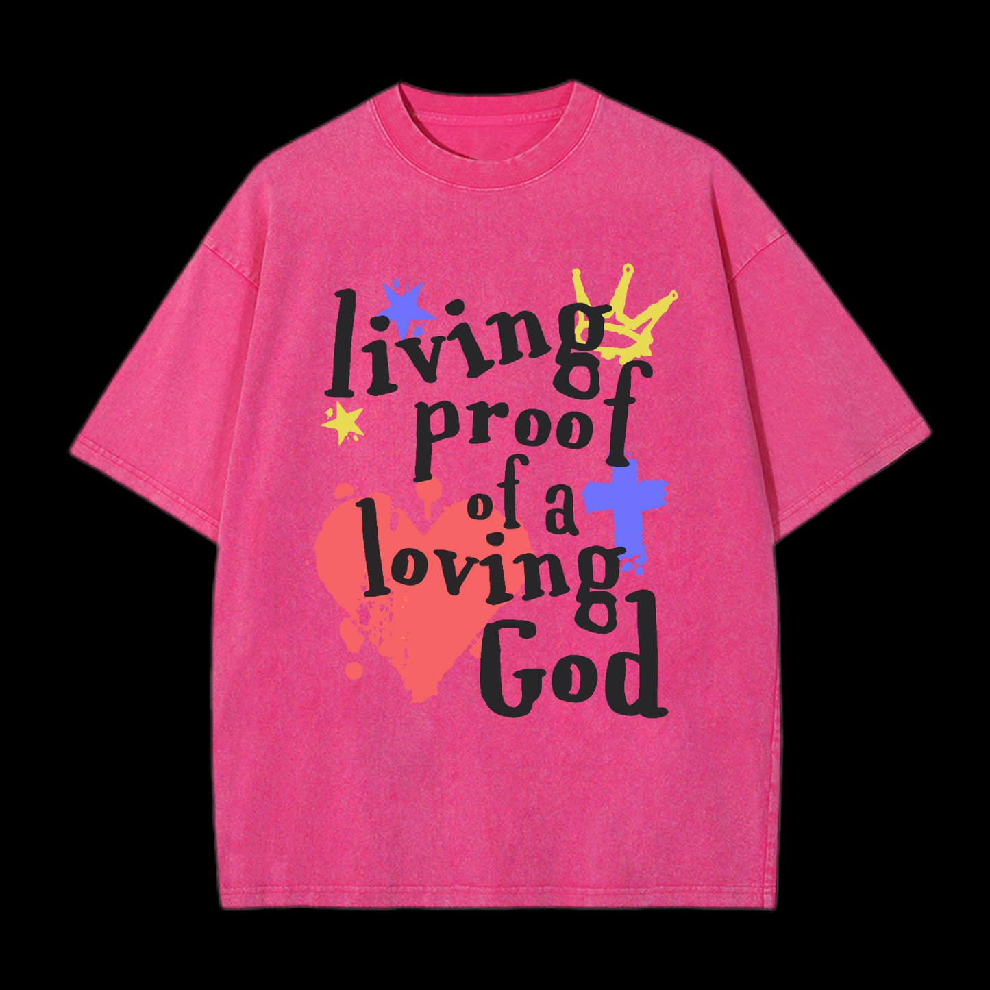 Living Proof Of A Loving God Washed T-Shirt