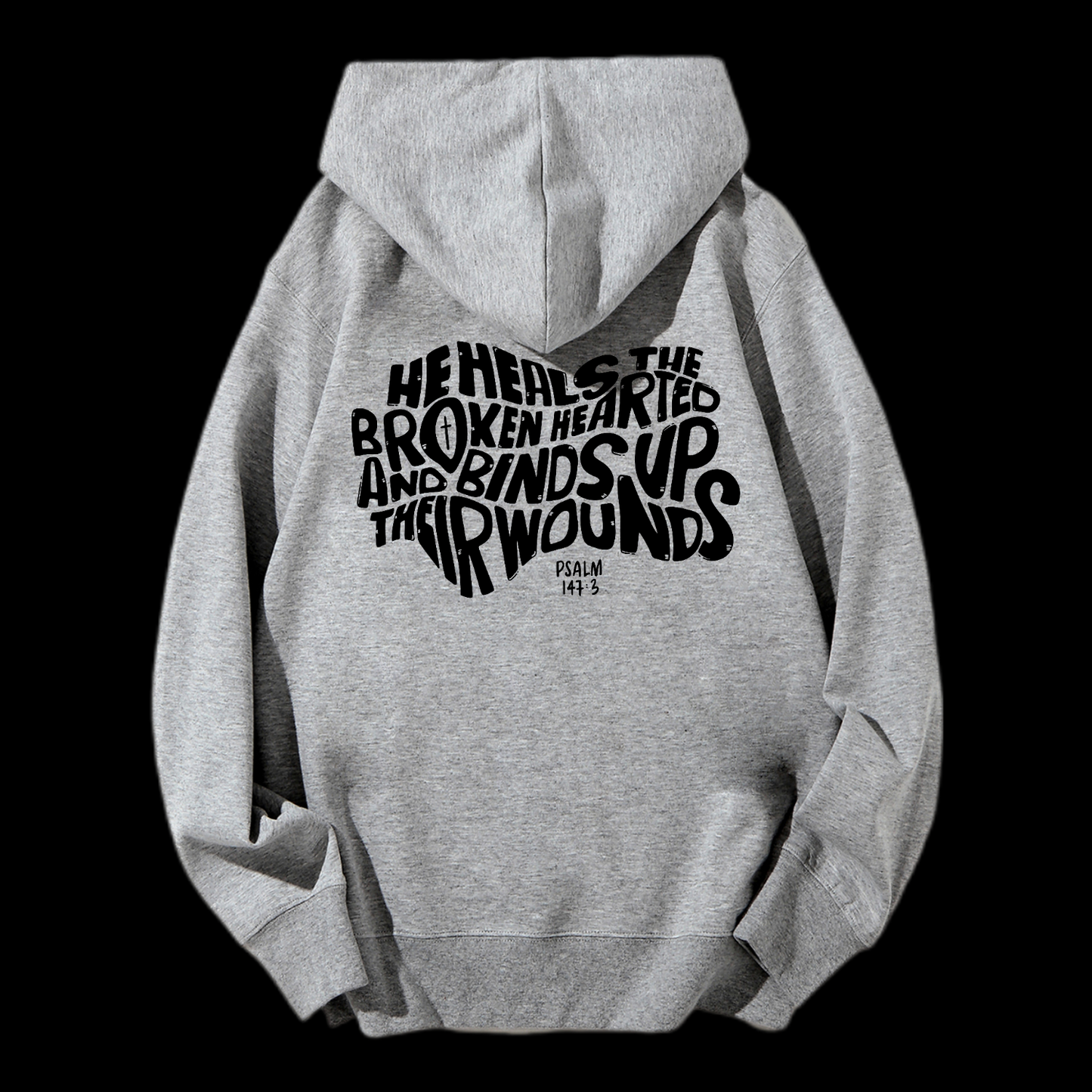 He Heals The Broken Hearted Drawstring Hoodie