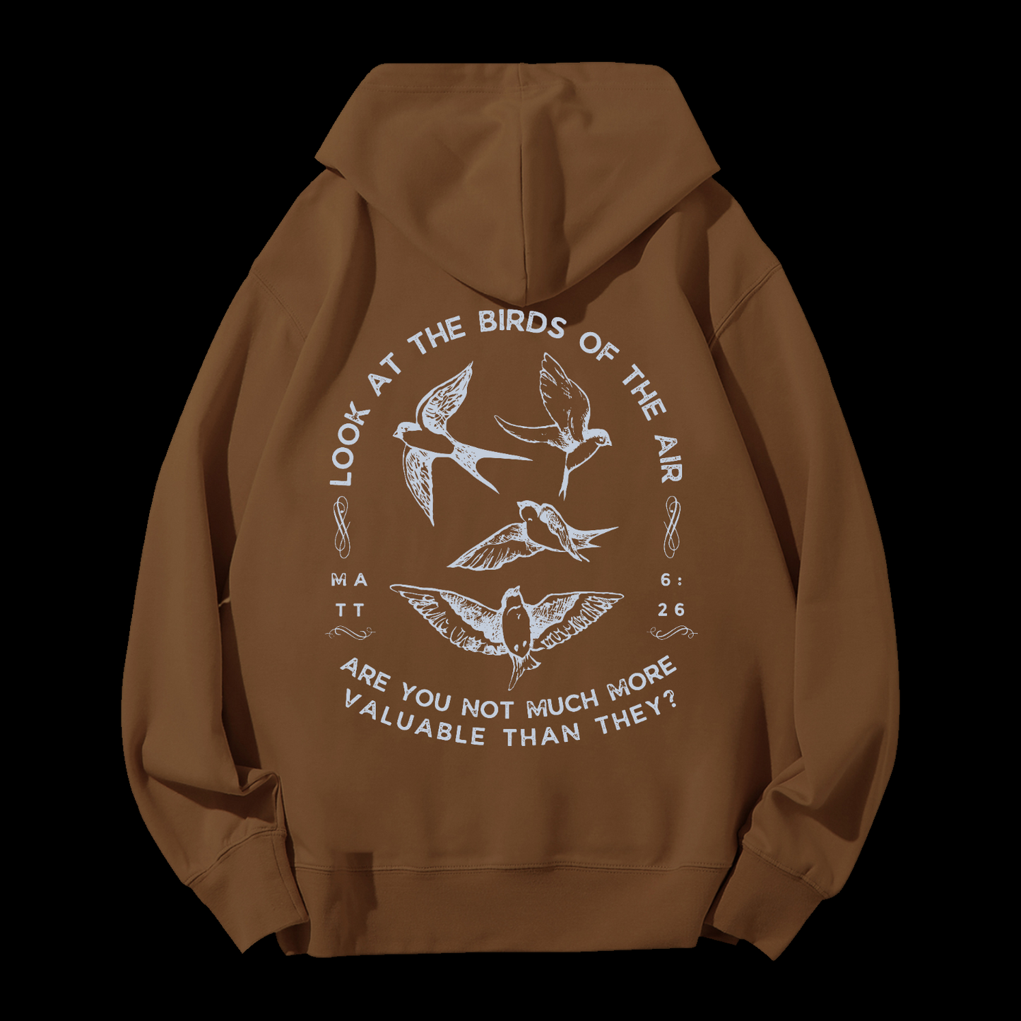 Look At The Birds Of The Air Drawstring Hoodie