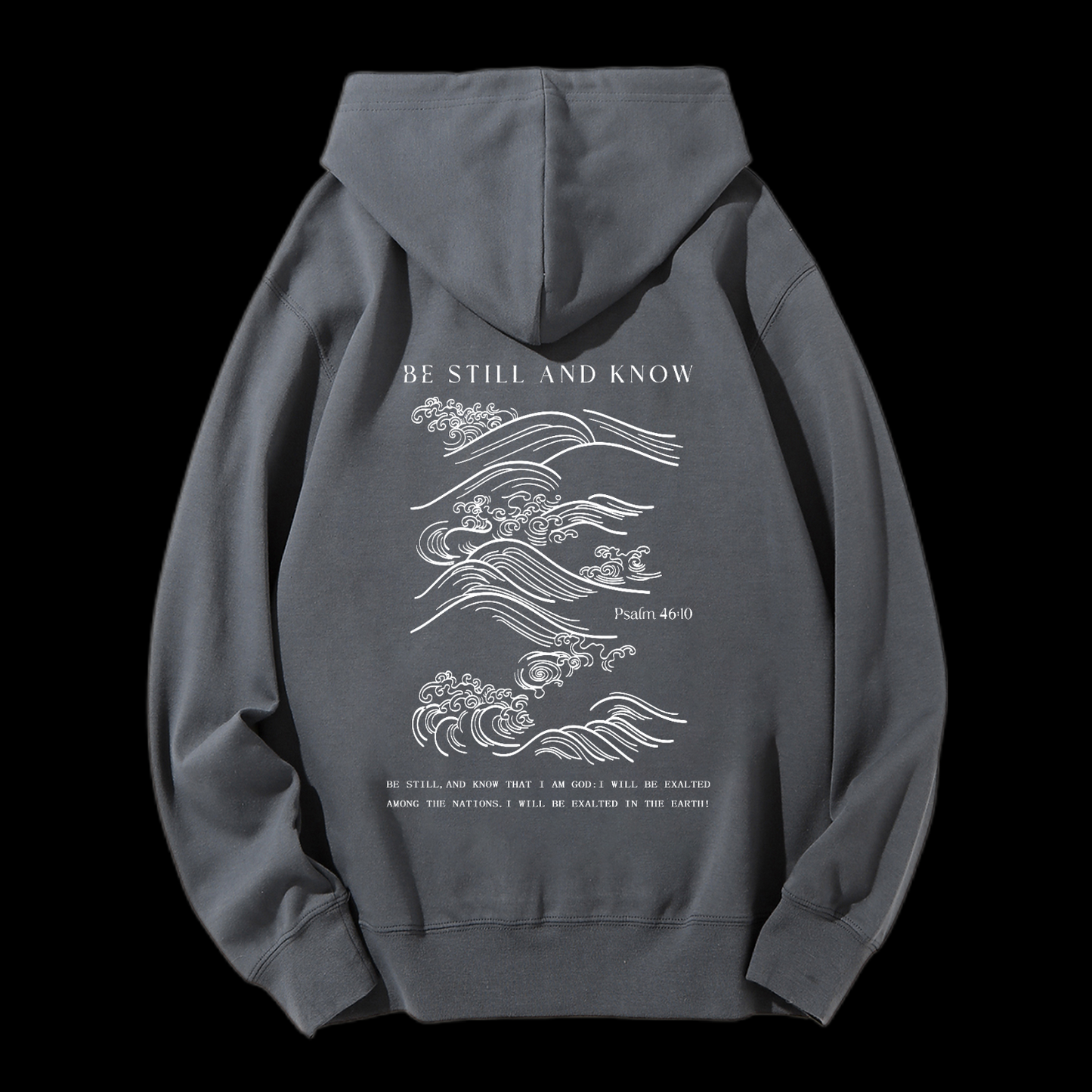Be Still And Know Drawstring Hoodie