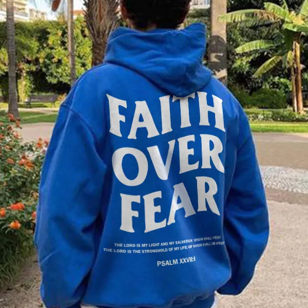 Faith Over Fear Drawstring Hoodie