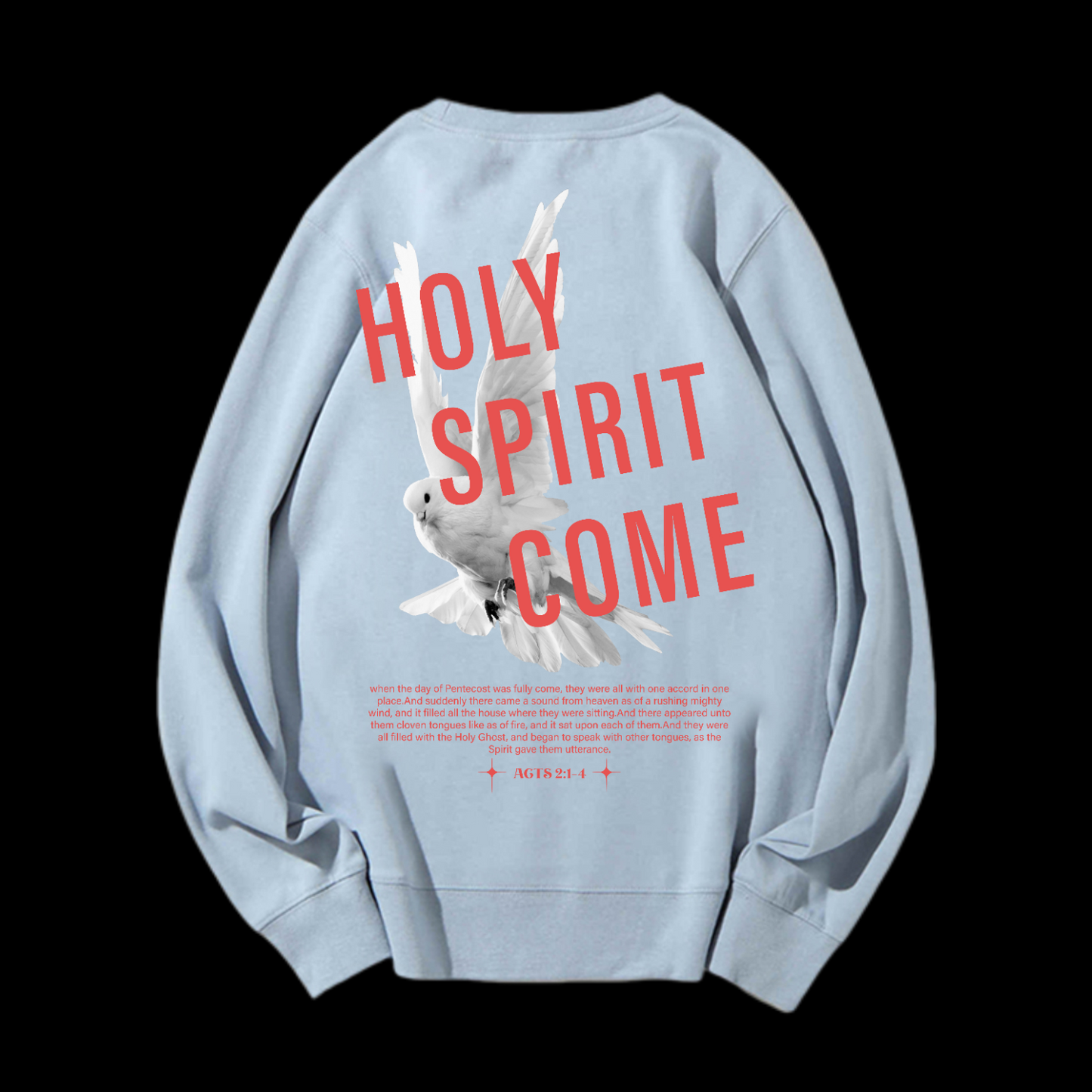 Holy Spirit Come Crewneck Sweatshirt
