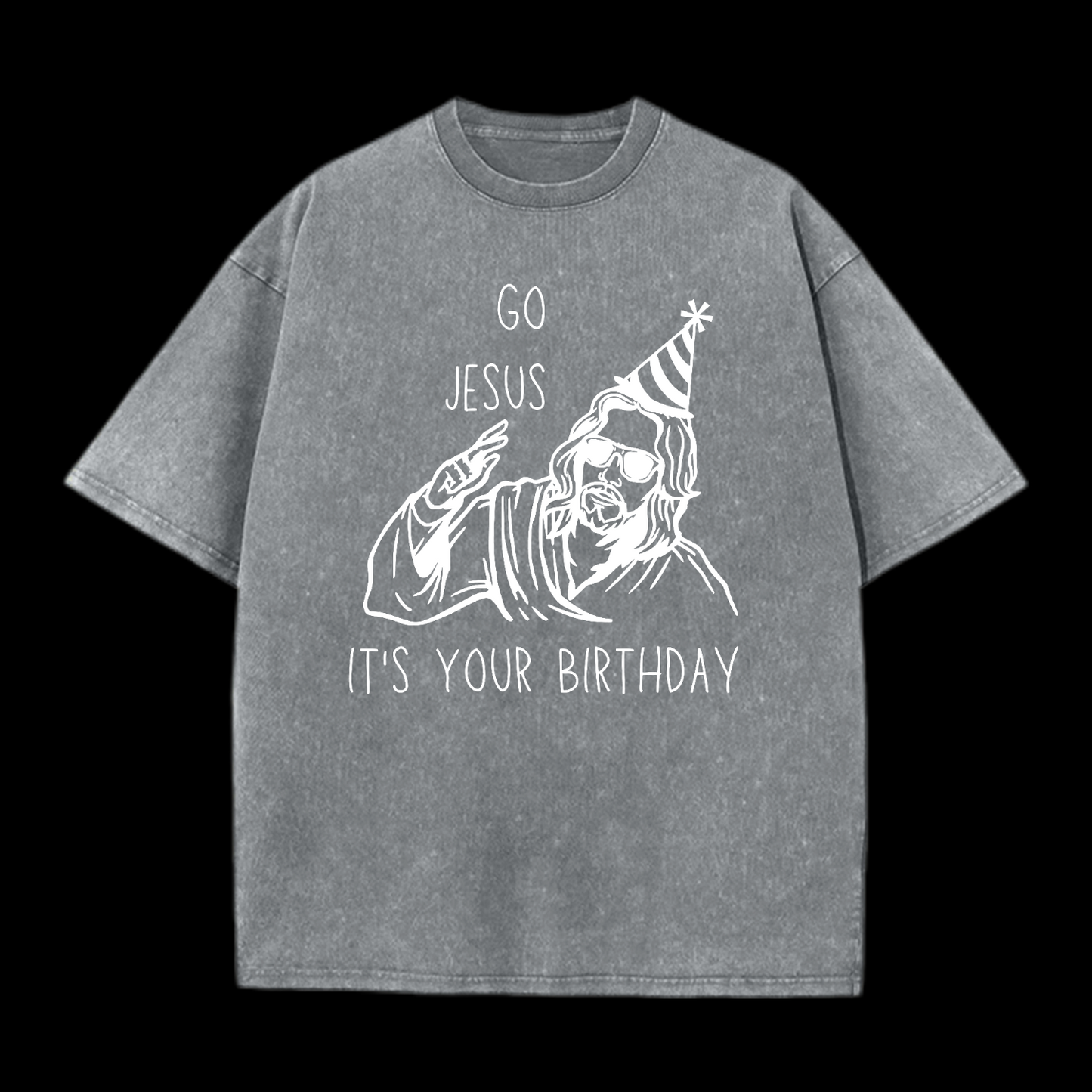 It's Your Birthday Washed T-Shirt