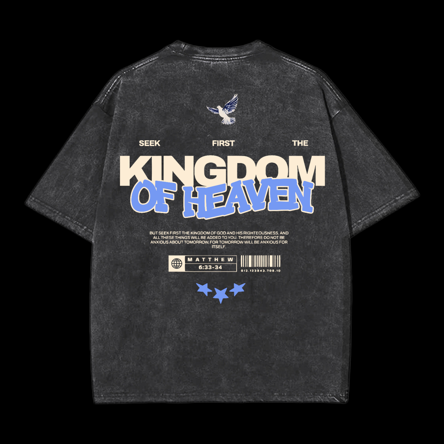 Seek First The Kingdom Of Heaven Washed T-Shirt