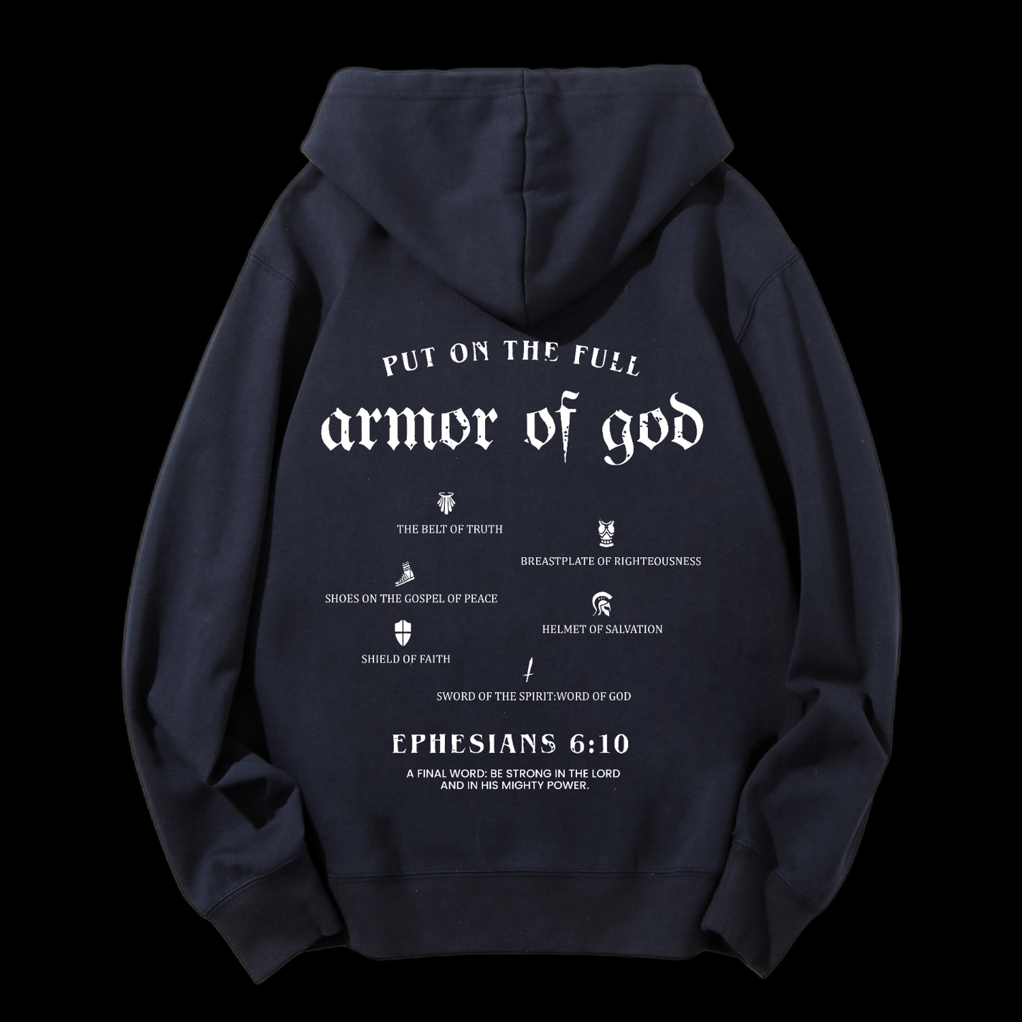 Put On The Full Armor Of God Drawstring Hoodie