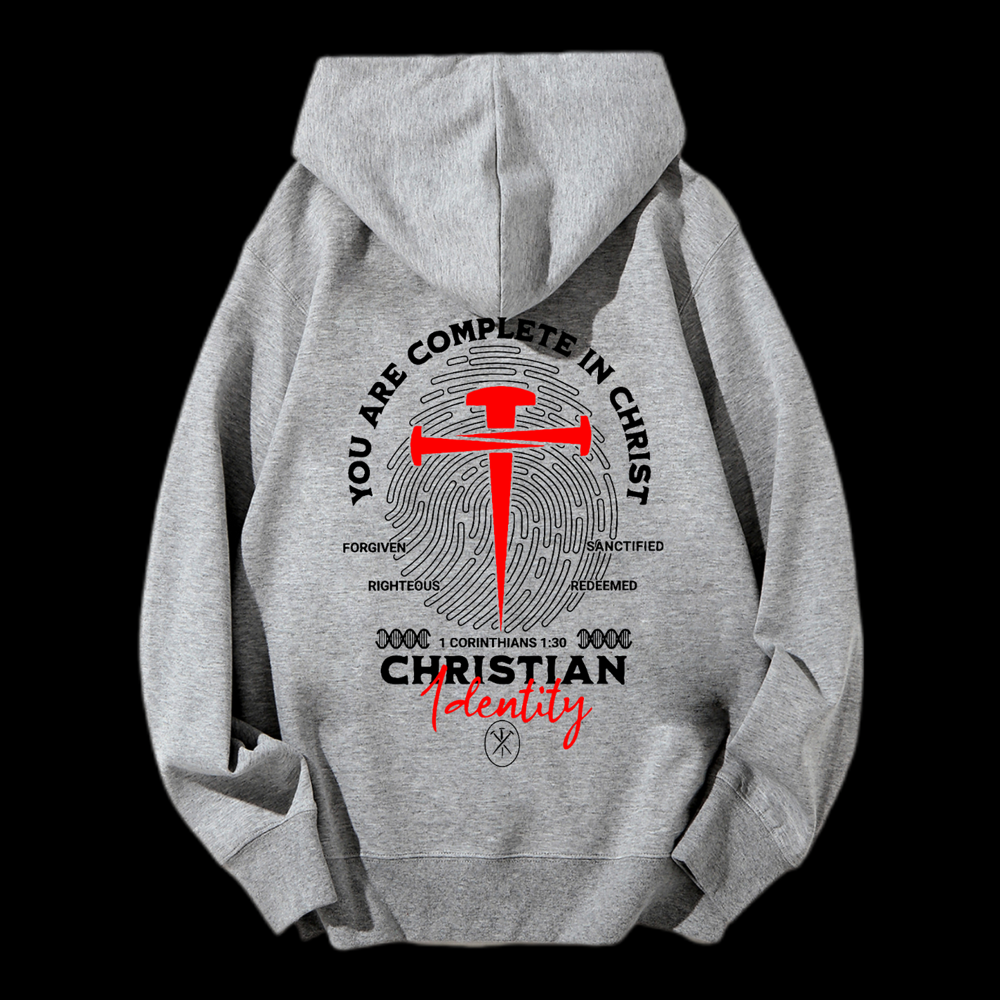 You Are Complete In Christ Drawstring Hoodie