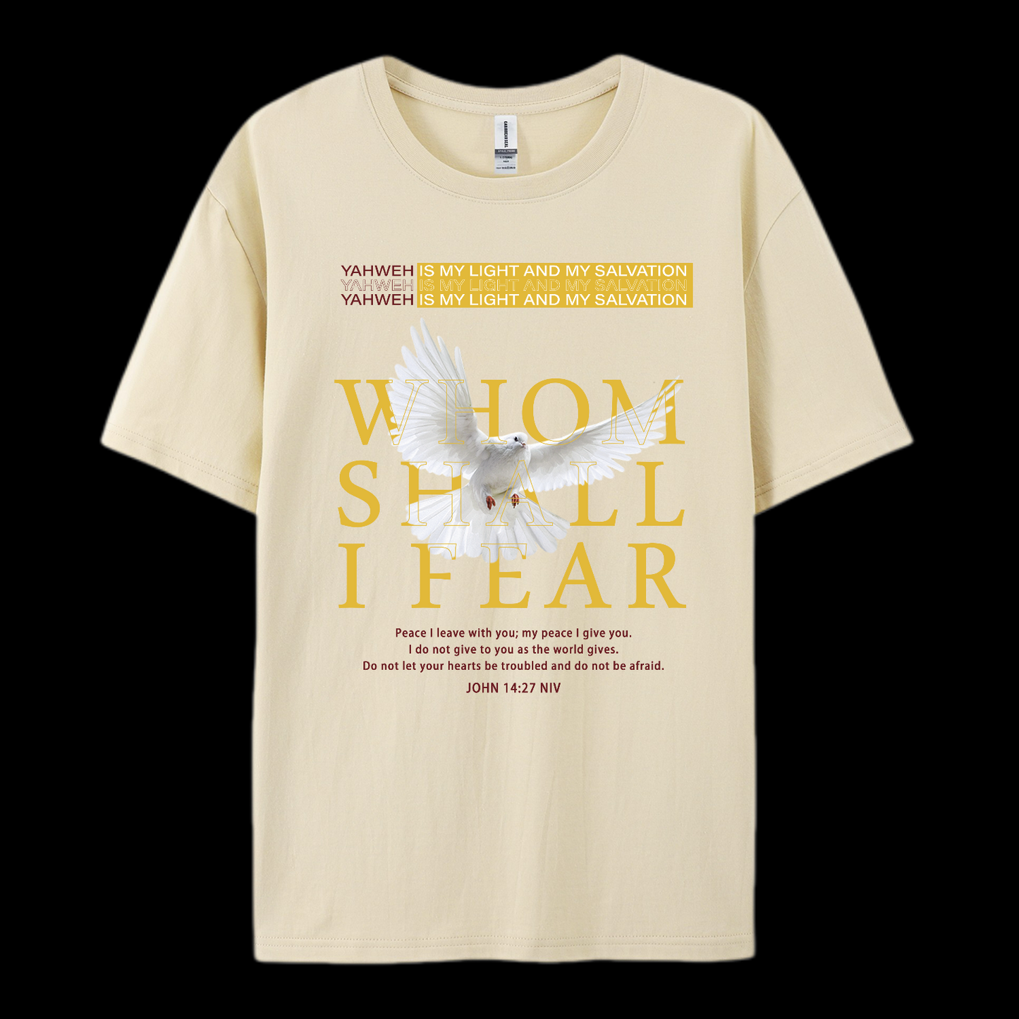 Whom Shall I Fear Cotton T-Shirt