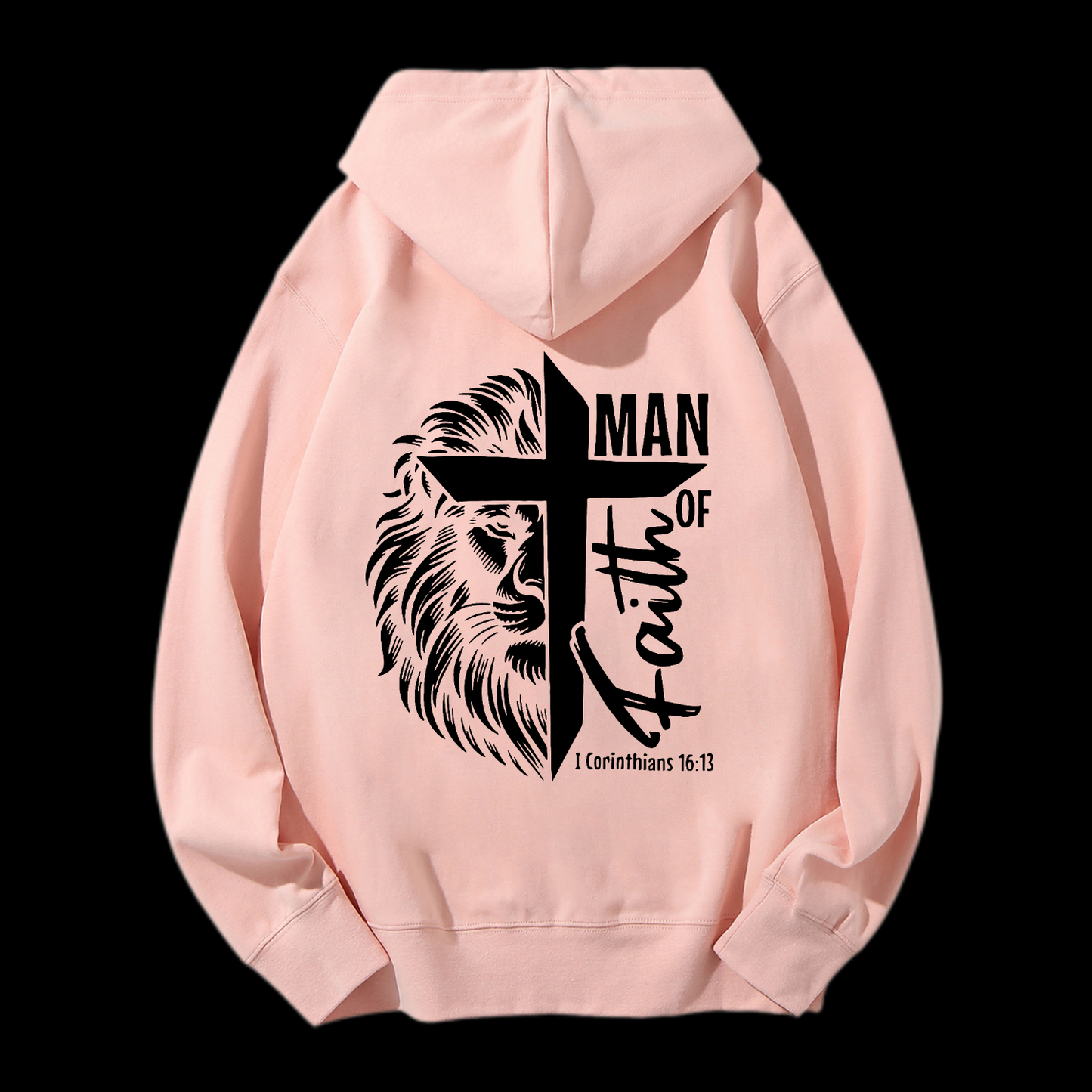 1 Corinthians 16:13 Drawstring Hoodie