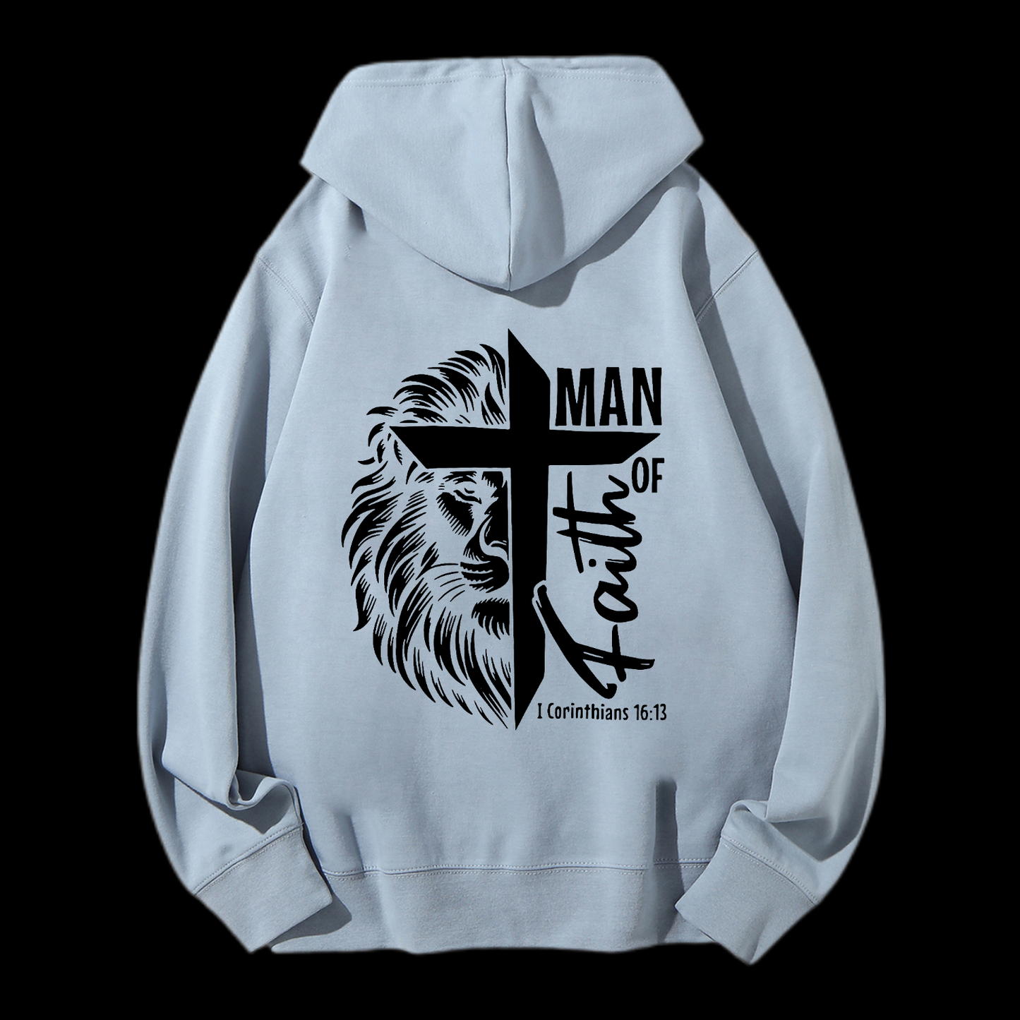 1 Corinthians 16:13 Drawstring Hoodie