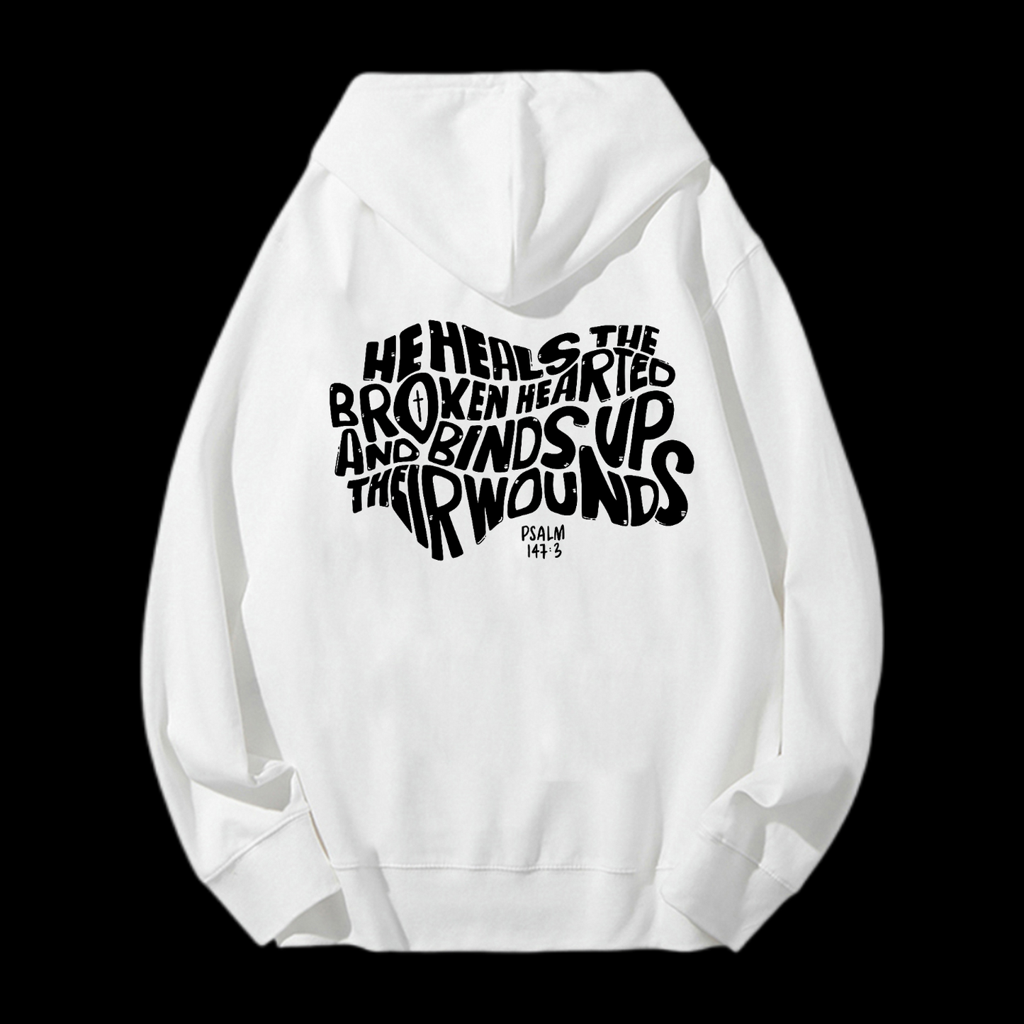 He Heals The Broken Hearted Drawstring Hoodie