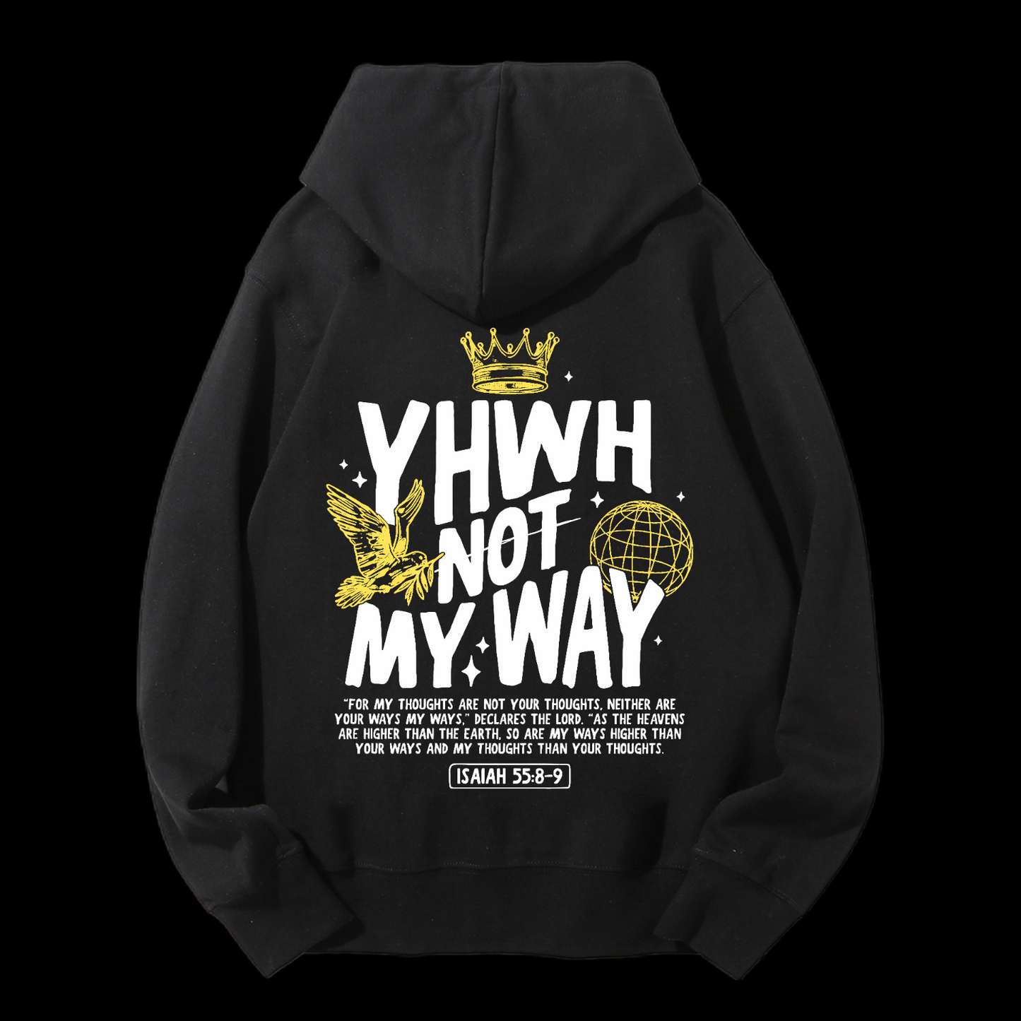 Yhwh Not My Way Drawstring Hoodie