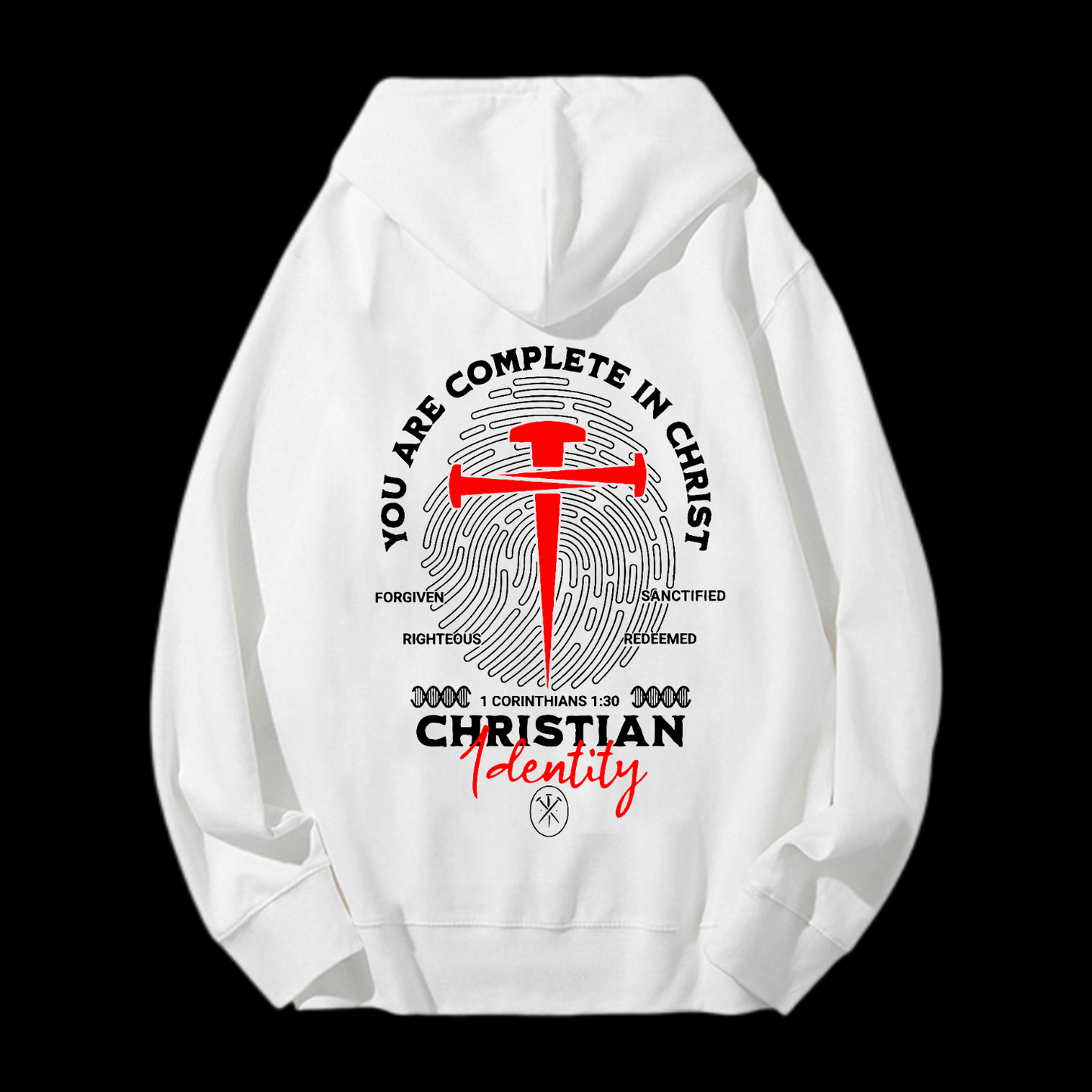 You Are Complete In Christ Drawstring Hoodie