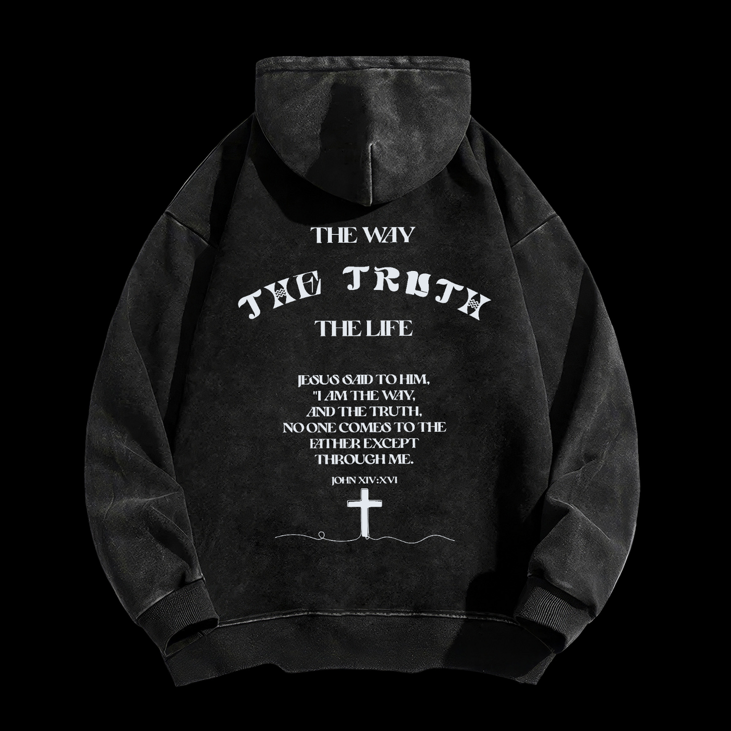 The Way The Truth The Life Washed Hoodie