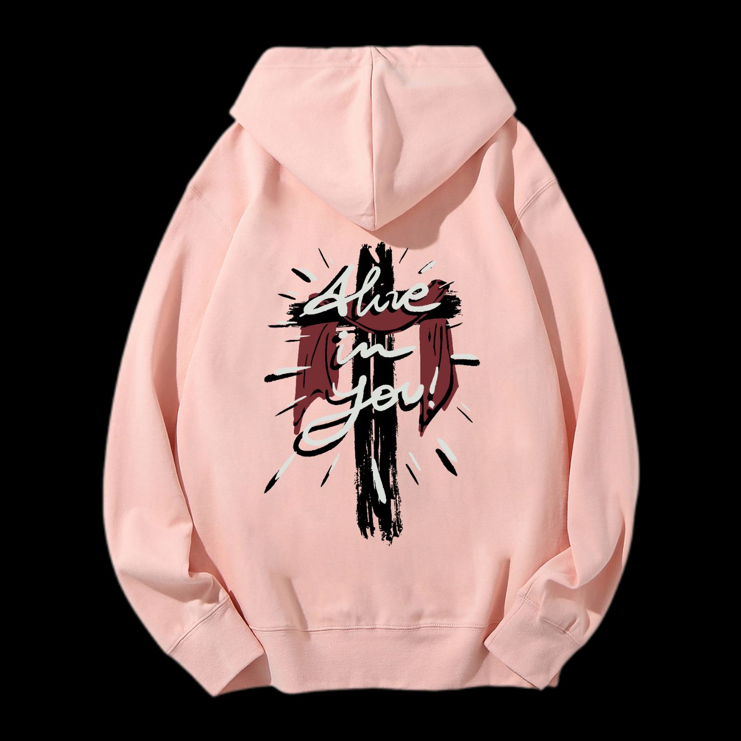 Alive in You Drawstring Hoodie