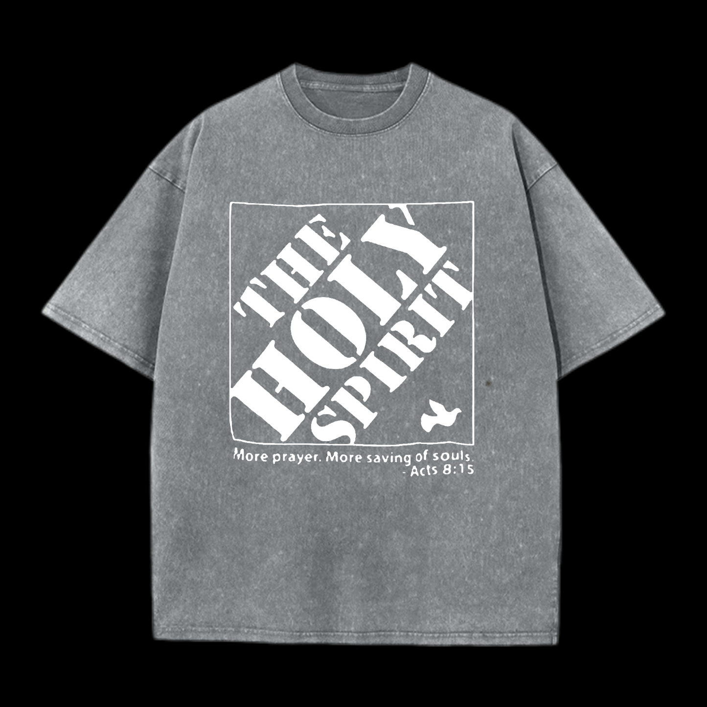 The Holy Spirit Washed T-Shirt