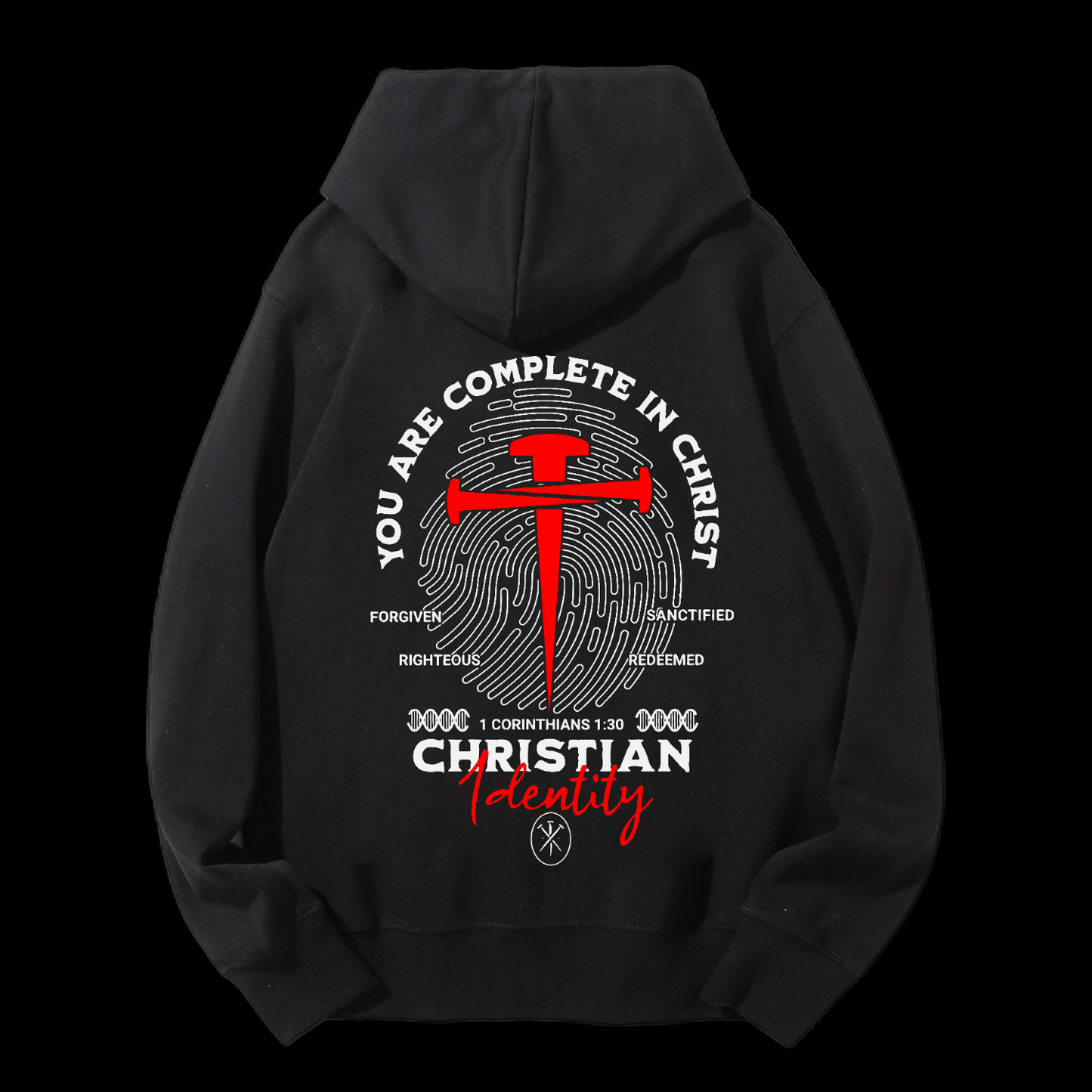 You Are Complete In Christ Drawstring Hoodie