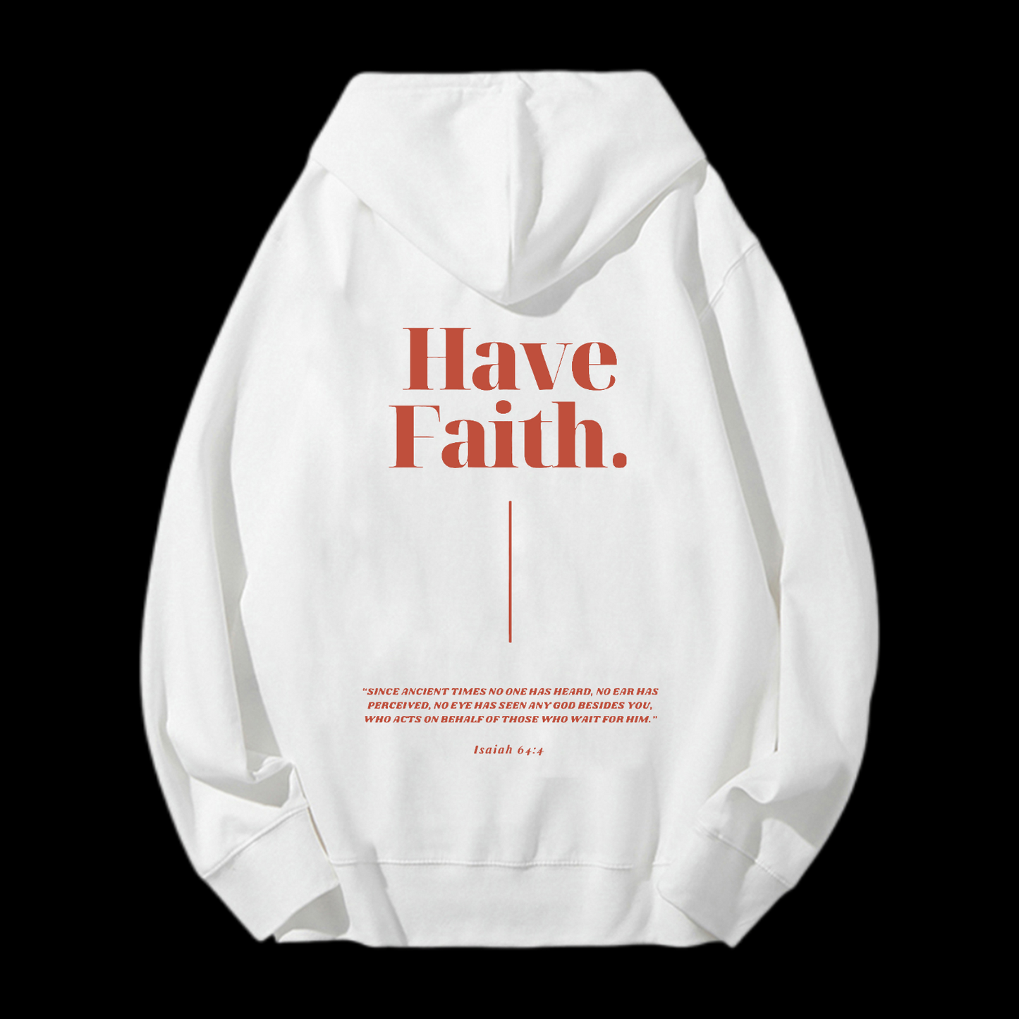 Have Faith Drawstring Hoodie
