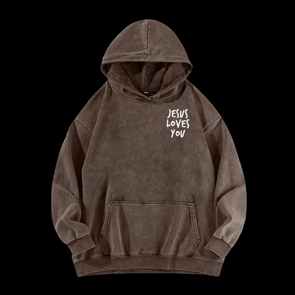 Jesus Loves You  Washed Hoodie