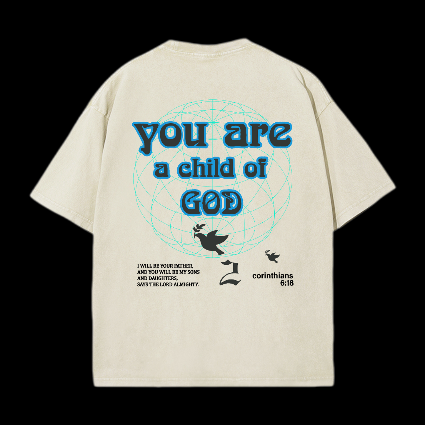 You Are A Child Of God Washed T-Shirt