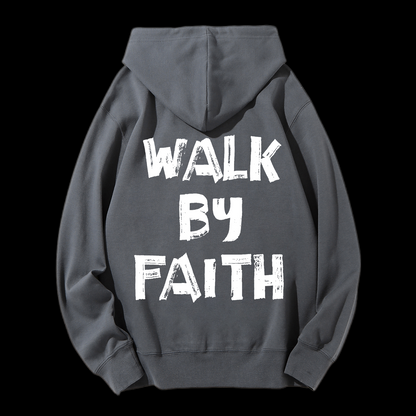 Walk By Faith Drawstring Hoodie