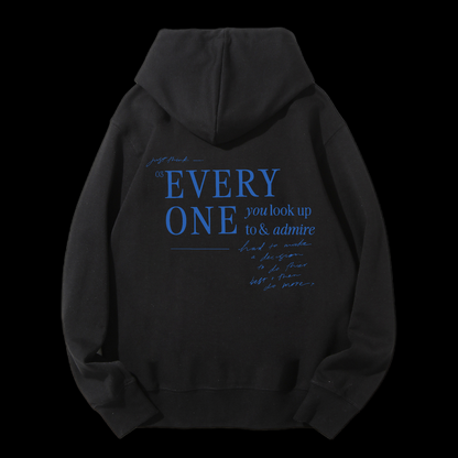 Every One You Look Up Drawstring Hoodie