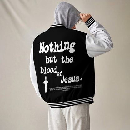 Nothing But The Blood Or Jesus Baseball Jacket