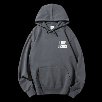 Like Jesus Drawstring Hoodie