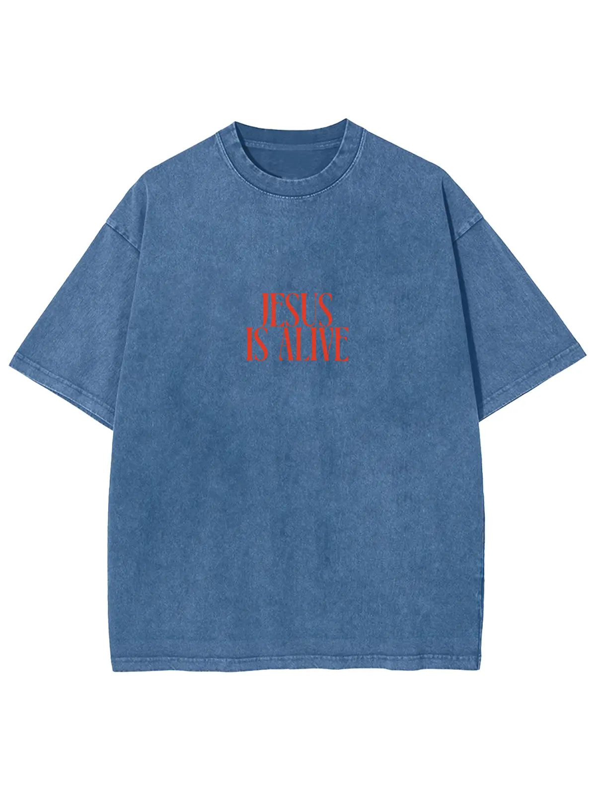 Jesus Is Alive Unisex Washed T-Shirt