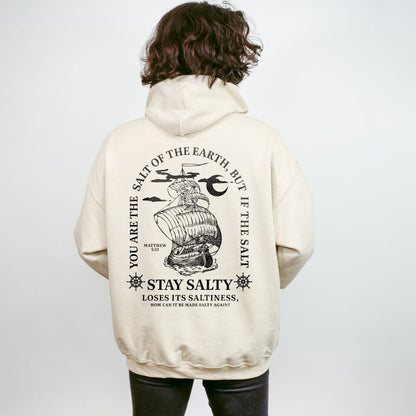 You Are The Salt Of The Earth,But If The Salt Drawstring Hoodie