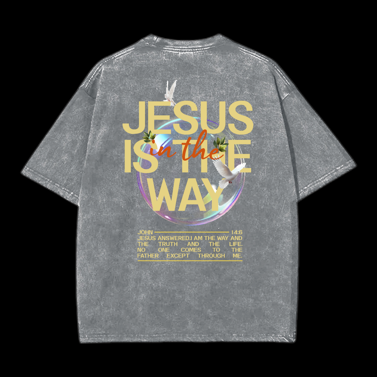 Jesus Is The Way Washed T-Shirt