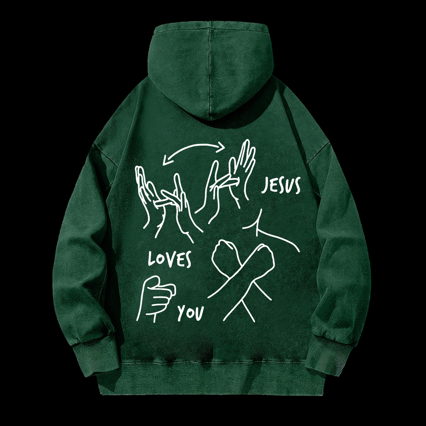 Jesus Loves You  Washed Hoodie