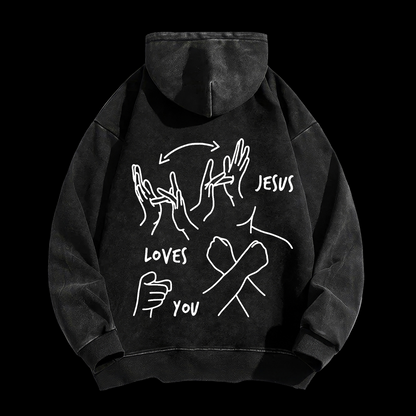 Jesus Loves You  Washed Hoodie
