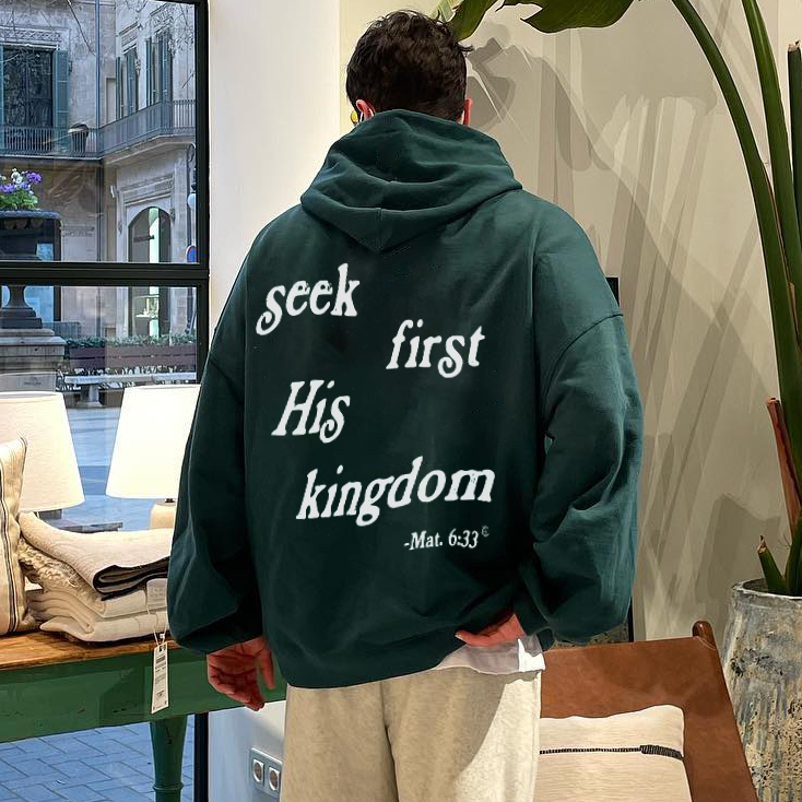Seek First His Kingdom Drawstring Hoodie