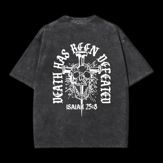 Death Has Been Defeated Washed T-shirt