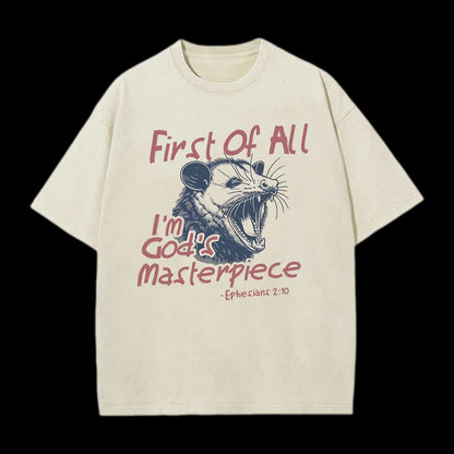 FIRST OF ALL I'M GOD'S MASTERPIECE CHRISTIAN TEE