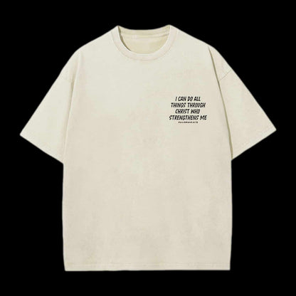 I CAN DO ALL THINGS THROUGH A VERSE CHRISTIAN TEE